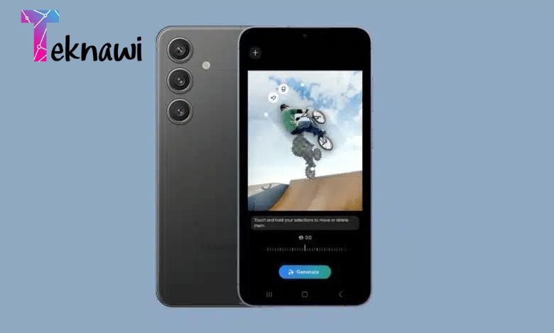 مزايا الذكاء الاصطناعي الجديدة لتحرير الصور في هواتف جالاكسي S24