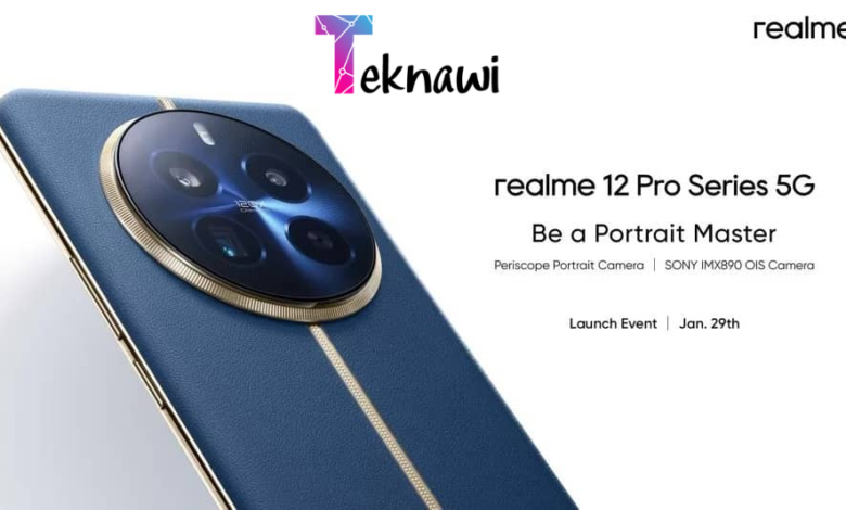 موعد الاعلان عن سلسلة هواتف Realme 12 Pro