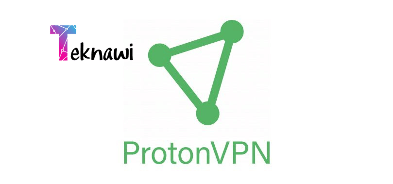 برنامج ProtonVPN من أقوي برامج VPN المجانية